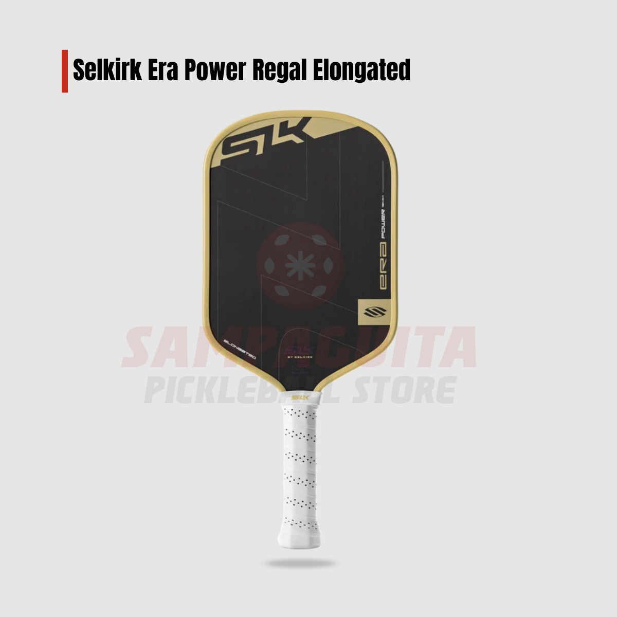 Selkirk Era Power Regal Elongated